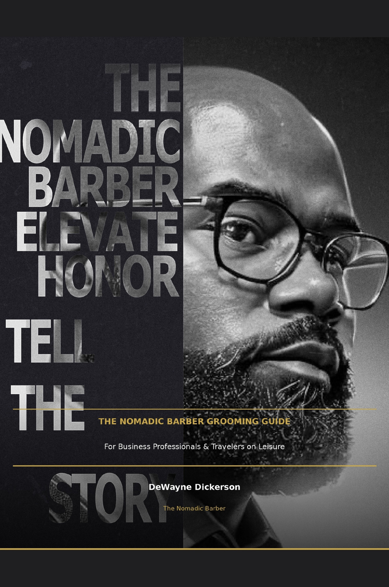 The Nomadic Barber Grooming Guide for Business Professionals and Travelers on Leisure book cover
